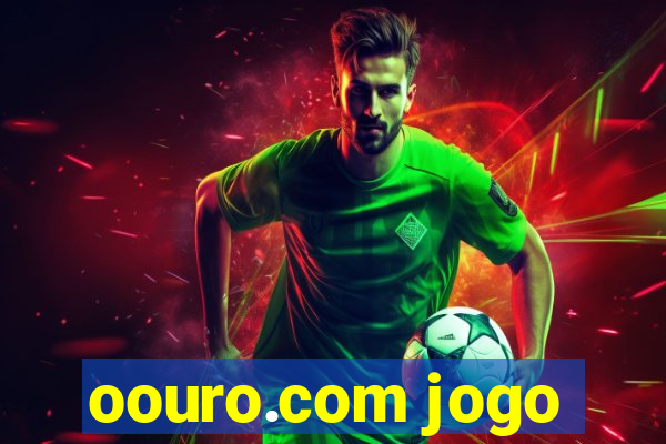oouro.com jogo